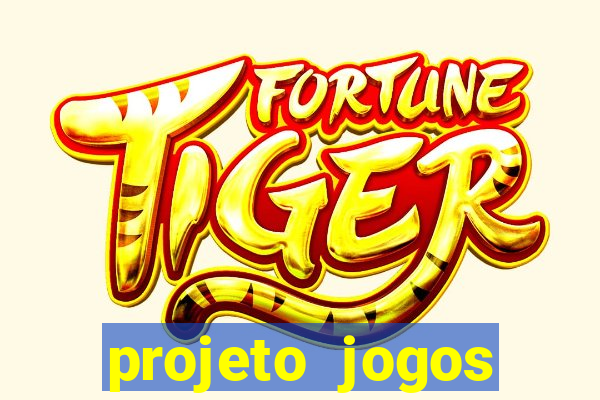 projeto jogos internos escolares